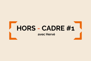 hors cadre 1 herve