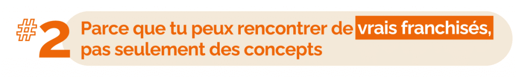 Le TOP 5 des raisons pour lesquelles tu dois venir à Franchise Expo 13 2